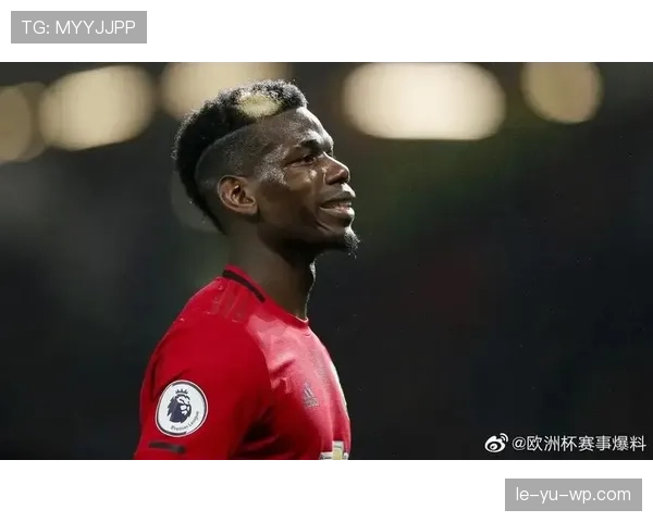 博格巴复出状态出色，有望率队再创佳绩